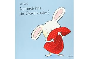 Nur noch kurz die Ohren kraulen?: Pappbilderbuch