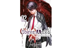 Togen Anki - Teufelsblut 02: Ein spannender Action-Manga über einen Jungen, der mit übernatürlichen Waffen gegen Dämonen kämpft - jetzt auch als Anime