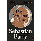 Days Without End: Sebastian Barry