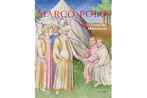MARCO POLO: LE LIVRE DES MERVEILLES