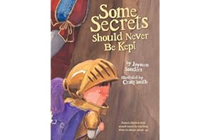 Some Secrets Should Never Be Kept