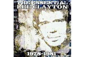 The Essential Lee Clayton