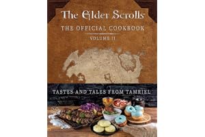 The Elder Scrolls: The Official Cookbook Vol. 2
