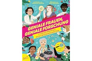 Geniale Frauen, geniale Forschung: Pionierinnen der MINT-Wissenschaften