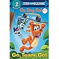 Go, Team. Go! (Step Into Reading. Step 2): (Netflix: Go, Dog. Go!)