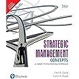 Strategic Management Concepts: A Competitive Advantage Approach, 16e