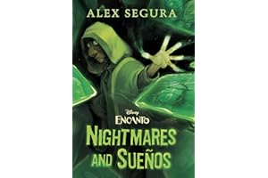 Encanto: Nightmares and Sueños (Disney Encanto)