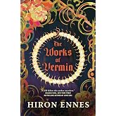 The Works of Vermin: A dark, decadent horror adventure about revenge, decay and toxic bugs