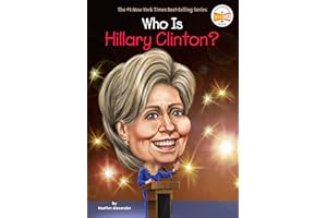 Who Is Hillary Clinton? (Who Was?)
