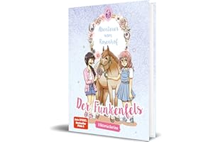 Abenteuer vom Rosenhof. Der Funkenfels von Viktoria Sarina