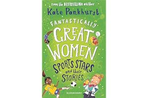 Fantastically Great Women Sports Stars and their Stories