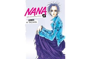 Nana 25th Anniversary Edition, Vol. 4: Volume 4