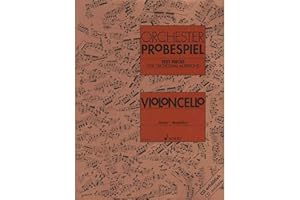 SCHOTT MUSIC Test Pieces For Orchestral Auditions (Cello) - Partituras