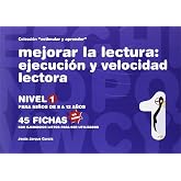 MEJORAR LA LECTURA N,1 COLECCION ESTIMULAR Y APRENDER (SIN COLECCION)