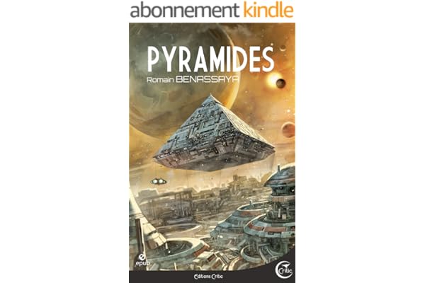 Pyramides (Chroniques des Arches stellaires)
