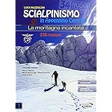 Scialpinismo in Appennino Centrale. La montagna incantata: Pack en 2 volumes: 2 VOLL.