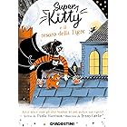 Super Kitty e il tesoro della tigre