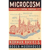 Microcosm: A Portrait of a Central European City