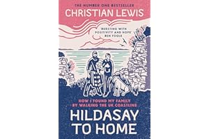 Hildasay to Home: How I Found My Family By Walking the UK Coastline