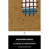 El conde de Montecristo: con introducci&oacute;n de un profesor em&eacute;rito de la Universidad de la Sorbona (Penguin Cl&aacute;sicos)