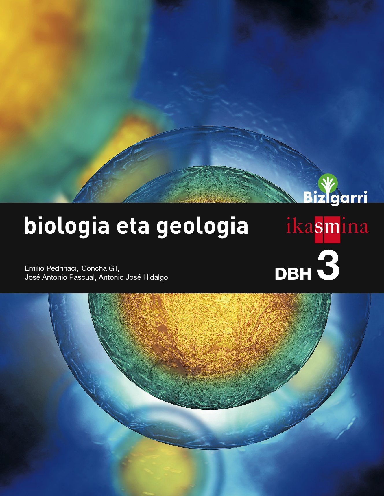 Biologia eta geologia. DBH 3. Bizigarri