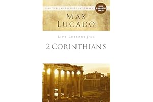 Life Lessons from 2 Corinthians: Remembering What Matters