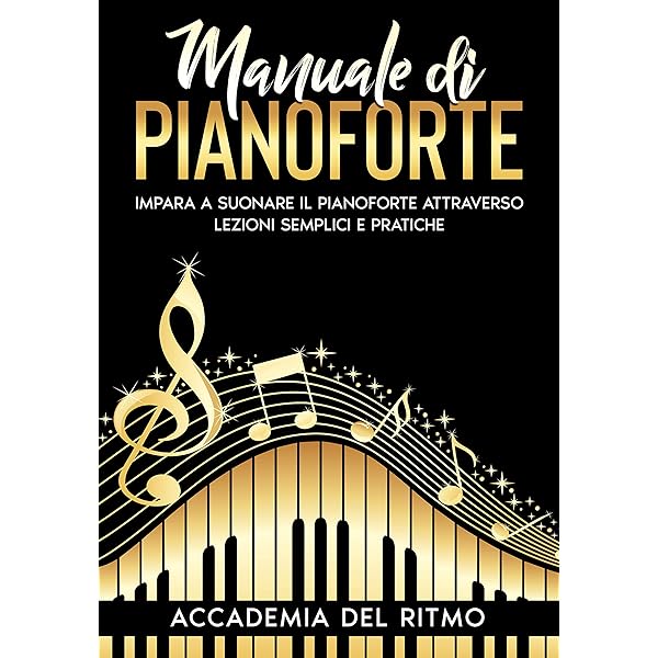 Manuale Di Pianoforte Per Principianti - Metodo Semplice Con 10 Esercizi Progressivi E Spartiti Musicali - Foto 4