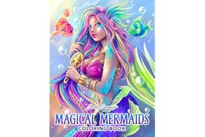 Magical Mermaids: An Adult Coloring Book with Beautiful Mermaids and Fantasy Scenes for Stress Relief and Relaxation
