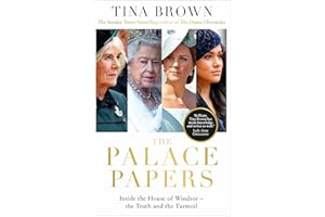 The Palace Papers: The Sunday Times bestseller