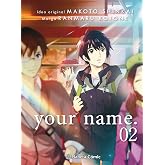 your name. n&ordm; 02/03: 2 (Manga: Biblioteca Makoto Shinkai)