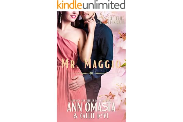Mr. Maggio: Uno spicy romance contemporaneo, enemies to lovers, opposti che si attraggono e passione esplosiva (La serie Man of the Month Club Vol. 5)