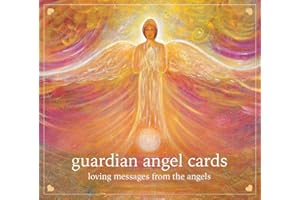 Guardian Angel Cards: Loving Messages from the Angels