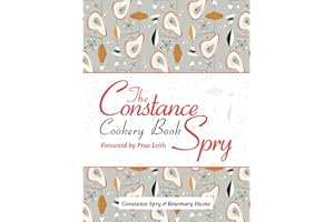 The Constance Spry Cookery Book