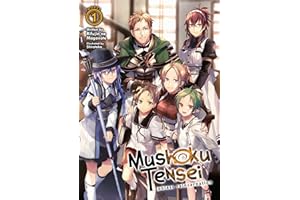 Mushoku Tensei: Jobless Reincarnation (Light Novel) Vol. 1