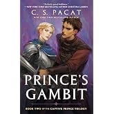 Prince's Gambit: Captive Prince Book Two: 2