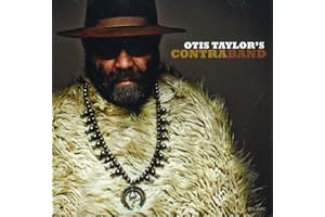 Otis Taylor's Contraband