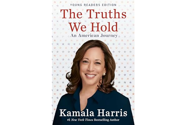 The Truths We Hold: An American Journey (Young Readers Edition)