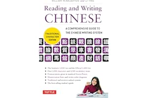 Reading & Writing Chinese Traditional Character Edition: A Comprehensive Guide to the Chinese Writing System