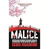 Malice (The Kyochiro Kaga Series Book 1)