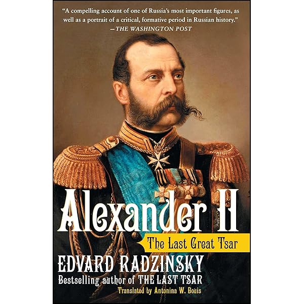 Buy Alexander II: The Last Great Tsar Book Online at Low Prices in