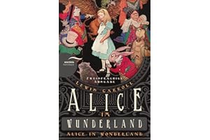 Alice im Wunderland / Alice in Wonderland: Deutsch Englisch Zweisprachige Lektüre / Parallel gesetzter Text / Klassiker im Original lesen (Anacondas zweisprachige Bücher, Band 8)