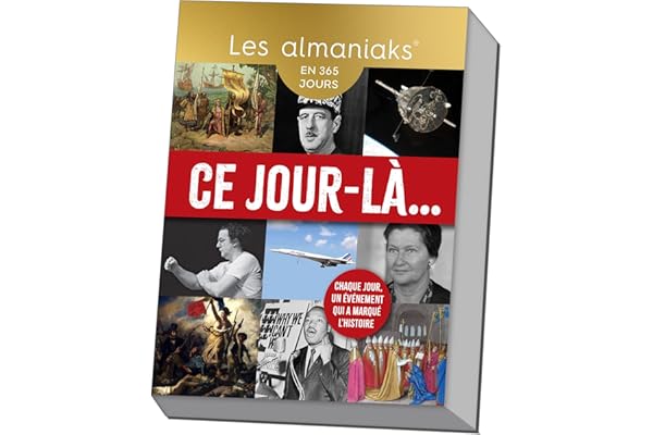 Calendrier Almaniak Ce jour-là, une page par jour