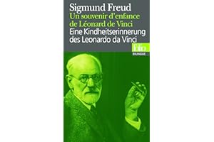 Un souvenir d'enfance de Léonard de Vinci / Eine Kindheitserinnerung des Leonardo da Vinci (édition bilingue)