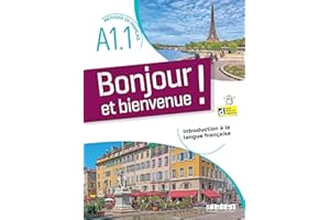 Bonjour et bienvenue A1.1 - tout en français + didierfle.app: Introduction à la langue française