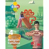 Religi&oacute;n cat&oacute;lica. 4 Secundaria. Ed&eacute;n. Revuela. Comunidad de Madrid