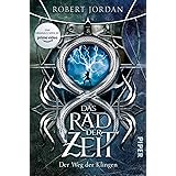 Das Rad der Zeit 8 (Das Rad der Zeit 8): Der Weg der Klingen | Die Buch-Serie zur großen prime video-Serie »Wheel of Time« (W