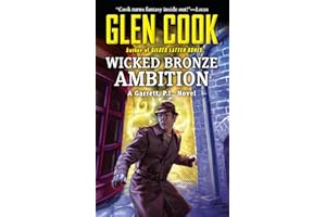 Wicked Bronze Ambition: A Garrett, P.I., Novel: 14