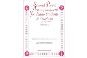 Second Piano Accompaniments, Vol a: Music to Accompany Folk and Classical Compositions Included in the Suzuki Piano School Volumes 1, 2 & 3