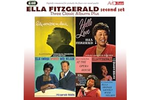 Three Classic Albums Plus (Like Someone In Love / Hello Love / Ella Swings Brightly With Nelson)