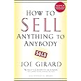 How To Sell Anything To Anybody